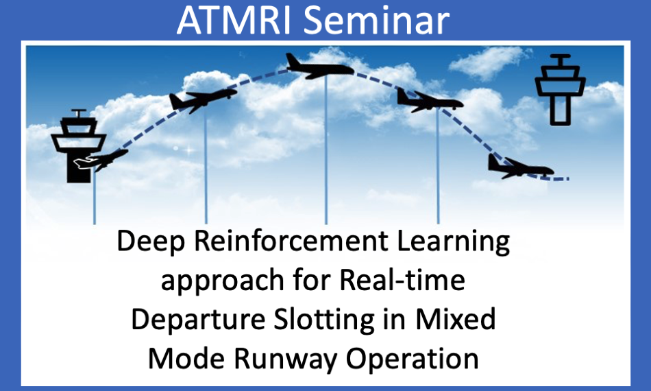 ATMRI Seminar Deep Reinforcement Learning approach for Realtime