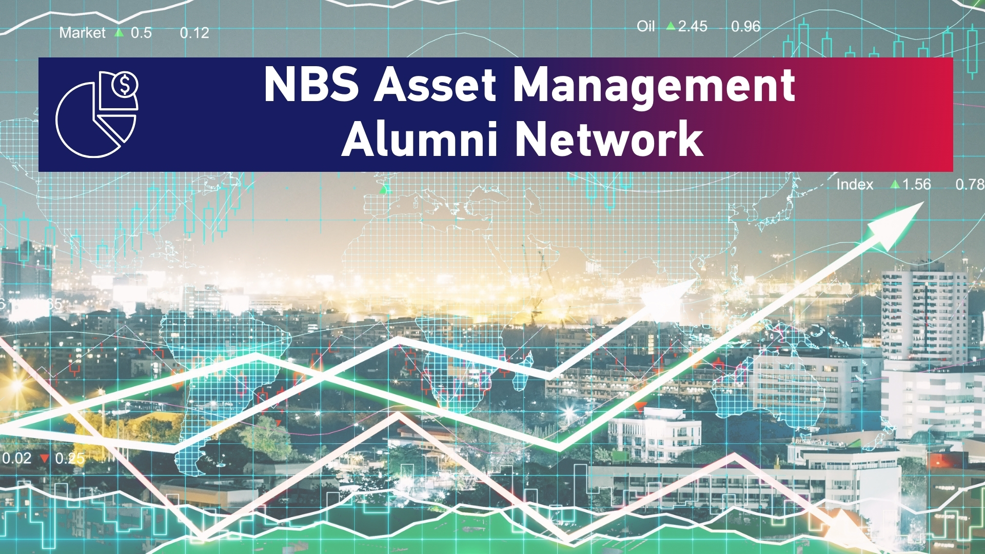 Asset Management NBS Asset Management Alumni Network
